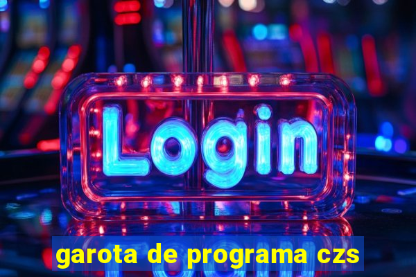 garota de programa czs